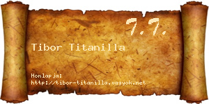 Tibor Titanilla névjegykártya